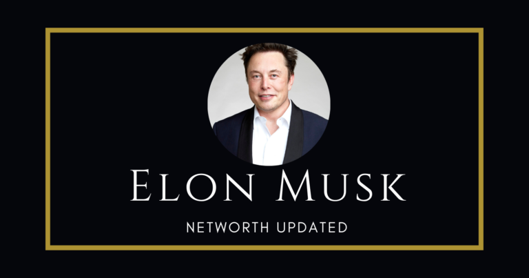 Elon Musk’s Net Worth