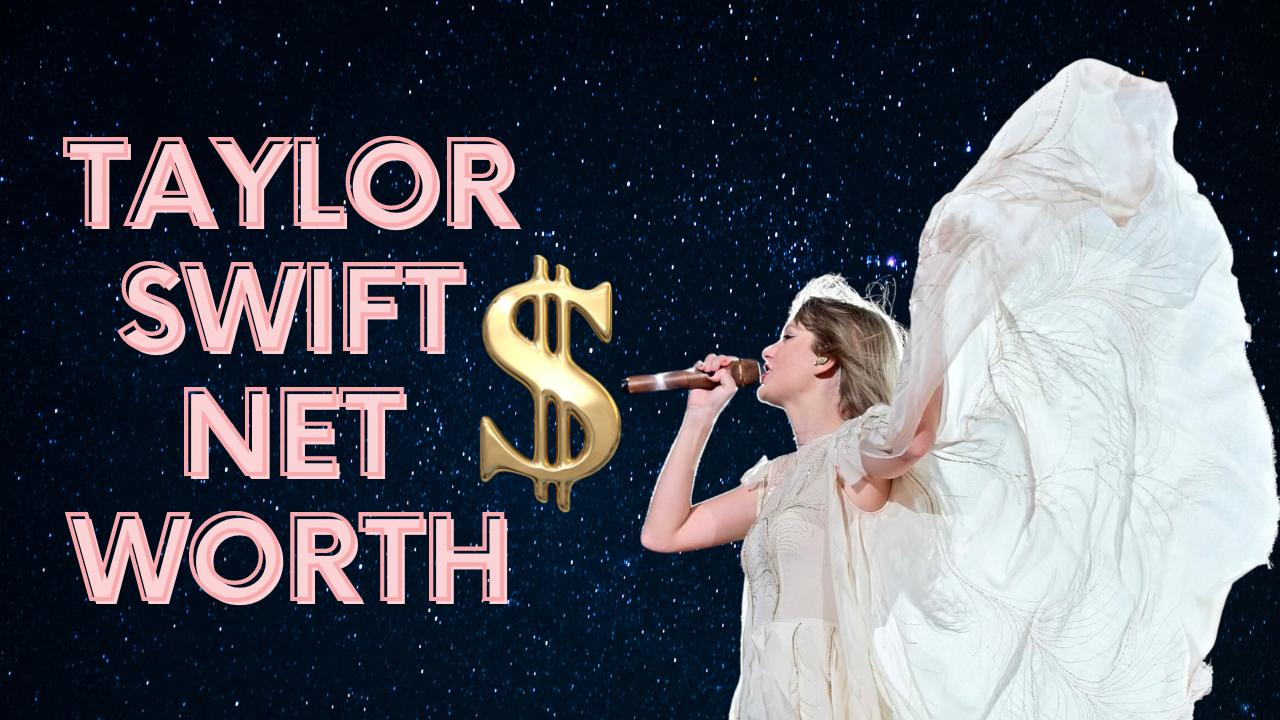 taylor swift net worth