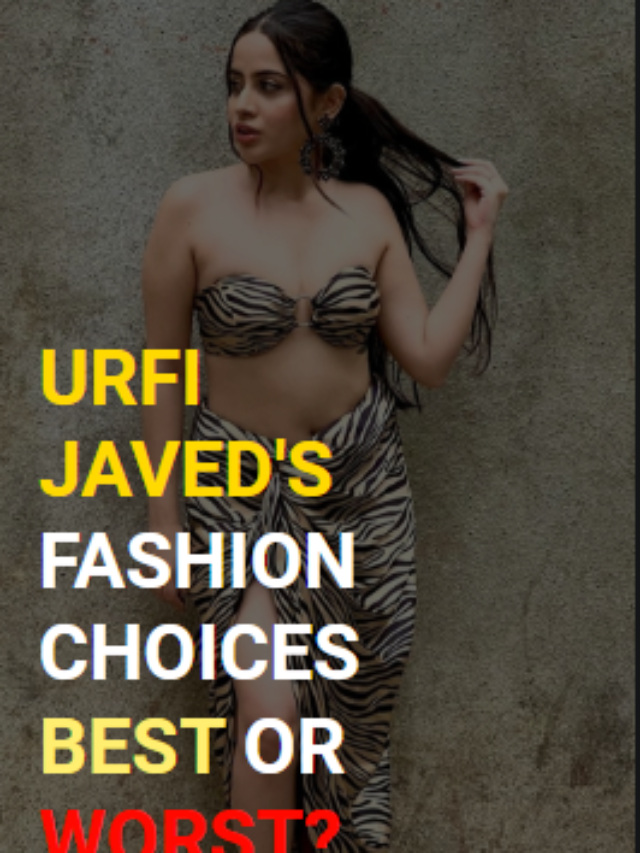 URFI JAVED and her fashion will make you Nervous!